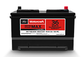 MOTORCRAFT® TESTED TOUGH® MAX BATTERIES, STARTING AT $149.95 MSRP*